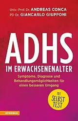Kartonierter Einband ADHS im Erwachsenenalter von Andreas Conca, Giancarlo Giupponi