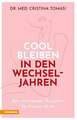E-Book (epub) Cool bleiben in den Wechseljahren von Cristina Tomasi