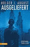 E-Book (epub) Ausgeliefert von Holger J. August