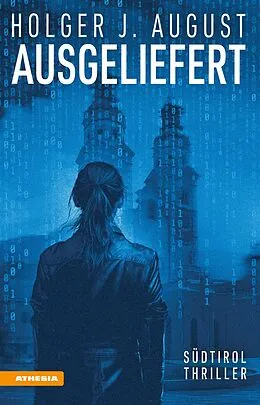 E-Book (epub) Ausgeliefert von Holger J. August