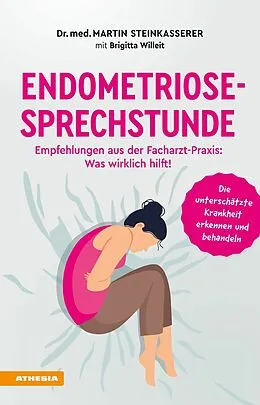 E-Book (epub) Endometriose-Sprechstunde von Martin Steinkasserer, Brigitta Willeit