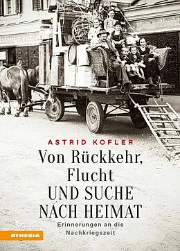 E-Book (epub) Von Rückkehr, Flucht und Suche nach Heimat von Astrid Kofler