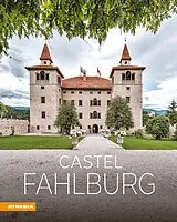 Fester Einband Castel Fahlburg von Leo Andergassen