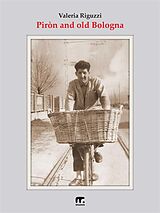 E-Book (epub) Piròn and old Bologna von Valeria Riguzzi