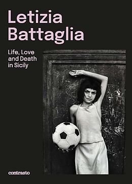 Couverture cartonnée Letizia Battaglia (Bilingual edition) de Letizia Battaglia