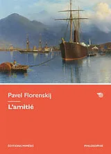 Broschiert L'amitié von Pavel Florensky