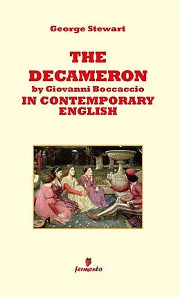 E-Book (epub) The Decameron by Giovanni Boccaccio in contemporary english von George Stewart