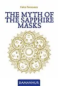 E-Book (epub) The Myth of the Sapphire Masks von Falco Tarassaco (Oberto Airaudi)