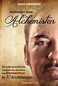 E-Book (epub) Erzählungen eines Alchimisten von Falco Tarassaco (Oberto Airaudi)