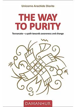 E-Book (epub) The Way to Purity von Unicorno Arachide Diorite (fernanda Calati)