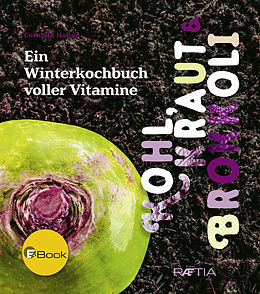 E-Book (epub) Kohl, Kraut &amp; Brokkoli von Cornelia Haller