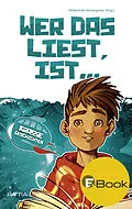 E-Book (epub) Wer das liest, ist... von Anja Prünster, Benedikt Gramm, Julian Höller