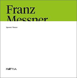 Leinen-Einband Franz Messner von Helga von Aufschnaiter, Sabine Gamper, Markus u a Klammer