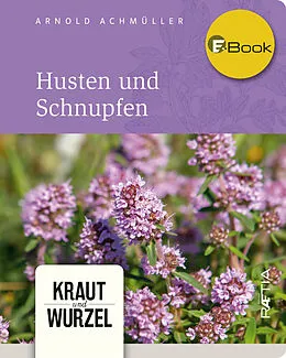 E-Book (epub) Husten und Schnupfen von Arnold Achmüller