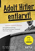 E-Book (epub) Adolf Hitler entlarvt! von Sabine Viktoria Kofler