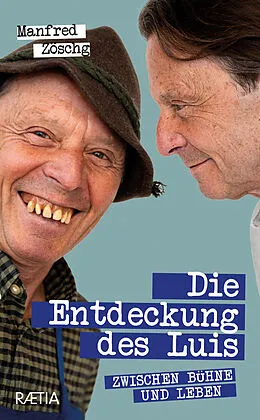 E-Book (epub) Die Entdeckung des Luis von Manfred Zöschg