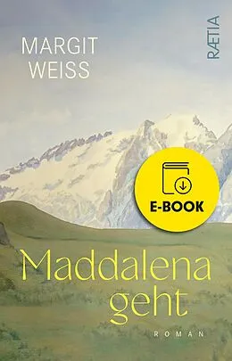 E-Book (epub) Maddalena geht von Margit Weiß