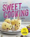 E-Book (epub) Sweet Cooking von Julia Morat