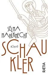 Fester Einband Schaukler von Selma Mahlknecht