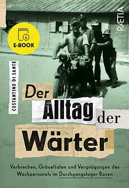 E-Book (epub) Der Alltag der Wärter von Costantino Di Sante