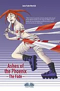 E-Book (epub) Ashes Of The Phoenix von Jane Fade Merrick