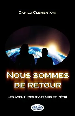 E-Book (epub) Nous Sommes De Retour von Danilo Clementoni