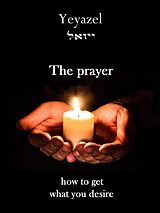 E-Book (epub) The Prayer von Yeyazel