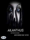 E-Book (epub) Ailanthus von Antonio De Vito