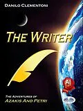 E-Book (epub) The Writer von Danilo Clementoni