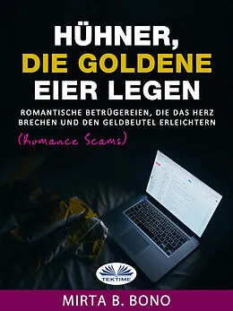 E-Book (epub) Hühner, Die Goldene Eier Legen von Mirta B. Bono