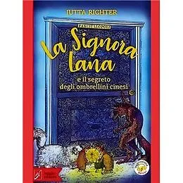 E-Book (epub) La Signora Lana e il segreto degli ombrellini cinesi von Jutta Richter