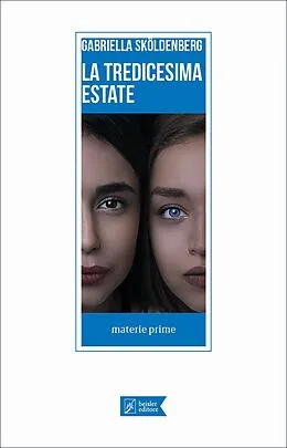 E-Book (epub) La tredicesima estate von Gabriella Sköldenberg