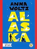 E-Book (epub) Alaska von Anna Woltz