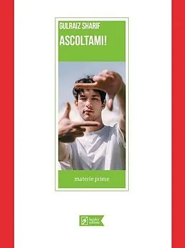 E-Book (epub) Ascoltami! von Sharif Gulraiz