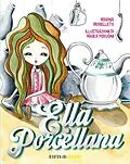 E-Book (epub) Ella di Porcellana von Marina Morellato