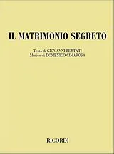 Domenico Cimarosa Notenblätter Il matrimonio segreto