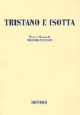 Richard Wagner Notenblätter Tristano e Isotta