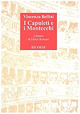 Vincenzo Bellini Notenblätter I Capuleti e i Montecchi