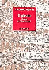 Vincenzo Bellini Notenblätter Il Pirata Libretto (it)