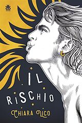 eBook (epub) Il rischio de Chiara Lico