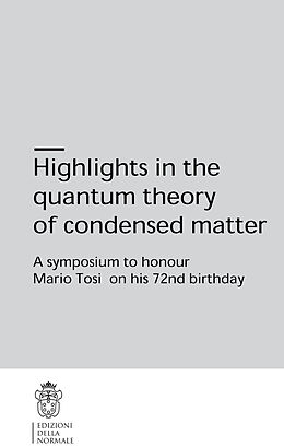 Couverture cartonnée Highlights in the quantum theory of condensed matter de Fabio Beltram