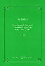 Kartonierter Einband Imperfections de marchés et méthodes d'evaluation et couverture d'options von Huyen pham
