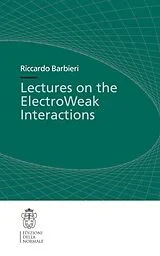 Kartonierter Einband (Kt) Lectures on the ElectroWeak Interactions von Riccardo Barbieri