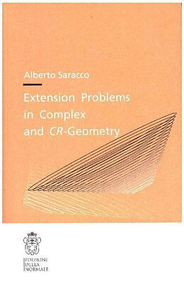 Couverture cartonnée Extension problems in complex and CR-geometry de Alberto Saracco