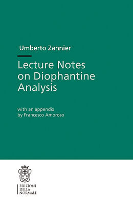 Couverture cartonnée Lecture Notes on Diophantine Analysis de Umberto Zannier