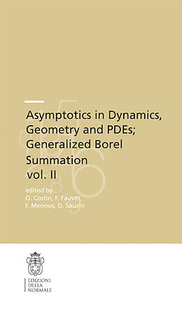 Couverture cartonnée Asymptotics in Dynamics, Geometry and PDEs; Generalized Borel Summation de 