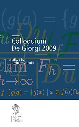 eBook (pdf) Colloquium De Giorgi 2009 de Umberto Zannier