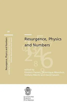 E-Book (pdf) Resurgence, Physics and Numbers von 