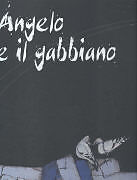 Fester Einband Angelo e il gabbiano von Vincenzo Todisco