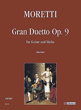 Luigi Moretti Notenblätter Gran Duetto op.9 per chitarra e